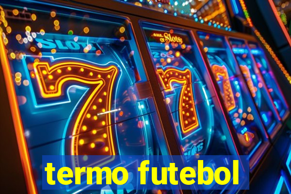 termo futebol